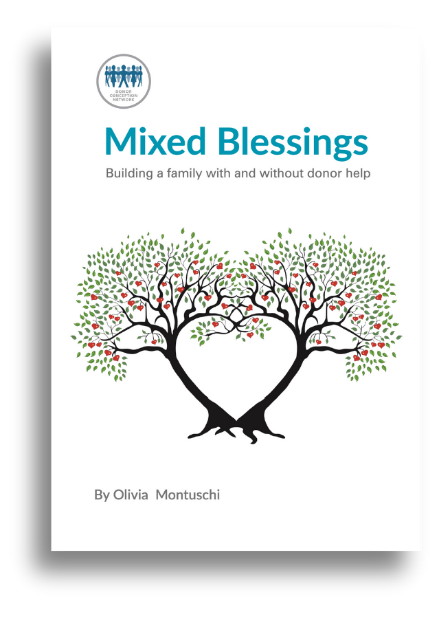 Mixed Blessings - Building a family with and without donor help